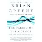 The Fabric of the Cosmos: Space, Time, and the Texture of Reality (Vintage)