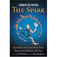 Cirque Du Soleil: The Spark
