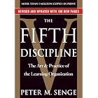 The Fifth Discipline: The Art and Practice of The Learning Organization