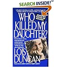 Who Killed My Daughter?