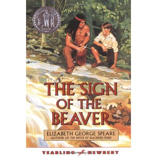 The Sign of the Beaver by Speare, Elizabeth George Reissue by Speare, Elizabeth George