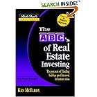 Rich Dad's Advisors�: The ABC's of Real Estate Investing: The Secrets of Finding Hidden Profits Most Investors Miss (Rich Dad's Advisors)