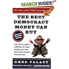 The Best Democracy Money Can Buy