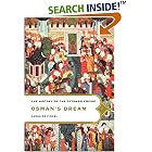 Click here to buy Osman's Dream: The History of the Ottoman Empire by  Caroline Finkel.