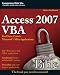 Access 2007 VBA Bible: For Data-Centric Microsoft Office Applications (tentative)