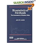 Biostatistical Methods: The Assessment of Relative Risks (Wiley Series in Probability and Statistics)