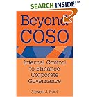 Beyond Coso: Internal Control to Enhance Corporate Governance