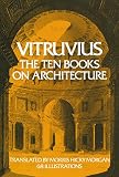Ten Books on Architecture By Vitruvius