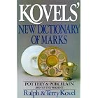 Kovels' New Dictionary of Marks: Pottery and Porcelain 1850 to Present (Kovel's Dictionary of Marks)