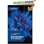 Machiavelli: The Prince (Cambridge Texts in the History of Political Thought)