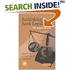 Rethinking Bank Regulation: Till Angels Govern