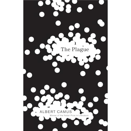 Plague, by Camus by Camus, Albert, Gilbert, Stuart
