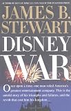 Disney War By James B. Stewart