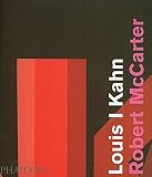 Louis I Kahn By Robert McCarter