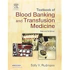 Textbook of Blood Banking and Transfusion Medicine