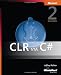 CLR Via C#: Applied .NET Framework 2.0 Programming