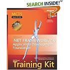 MCTS Self-Paced Training Kit (Exam 70-536): Microsoft .NET Framework 2.0 Application Development Foundation (Pro-Developer (Hardcover))