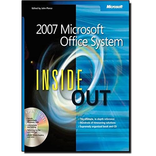 2007 Microsoft Office System Inside Out PAP/CDR by Boyce, Jim, Conrad, Jeff, Dodge, Mark, Krieger, Stephanie, Millhollon, Mary