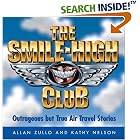 The Smile-High Club: Outrageous but True Air Travel Stories
