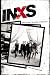INXS: Story to Story : The Official Autobiography (Hardcover) Book