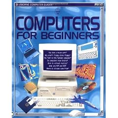 Computers for Beginners (Computer Guides Series)