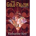 The Gold Falcon (The Silver Wyrm, Book 1)