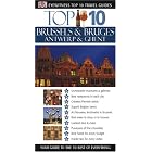 Top 10 Brussels and Antwerp Bruges, Ghent (Eyewitness Travel Guides)