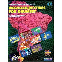 Brazilian Rhythms for Drumset (with CD)