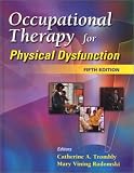 Occupational Therapy for Physical Dysfunction