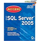 Mastering Microsoft SQL Server 2005 (Mastering)