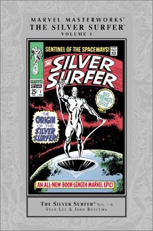 Marvel Masterworks: Silver Surfer Vol. 1 (Reprints Silver Surfer 1-6)