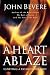 A Heart Ablaze