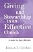 Giving and Stewardship in an Effective Church: A Guide for Every Member