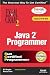 Java 2 Programmer Exam Cram (310-035)