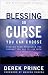 Blessing or Curse,: You Can Choose