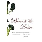 Broccoli And Desire: Global Connections And Maya Struggles in Postwar Guatemala