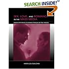 Click here to buy Sex, Love, and Romance in the Mass Media: Analysis and Criticism of Unrealistic Portrayals and Their Influence (LEA's Communication Series)... by  Mary-Lou Galician.
