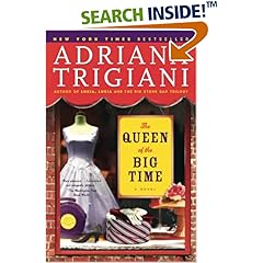 The Queen of the Big Time: A Novel