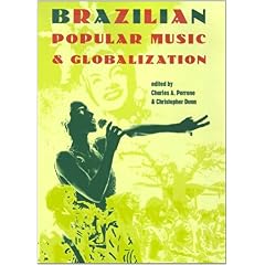 Brazilian Popular Music and Globalization