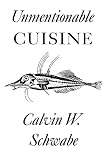 Unmentionable Cuisine