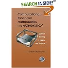 Computational Financial Mathematics using Mathematica