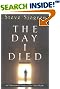 The Day I Died