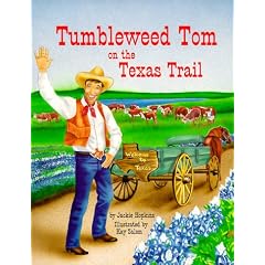 Tumbleweed Tom on the Texas Trail
