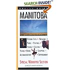 Click here to buy Manitoba: A Colour Guidebook (Colourguide Travel Series) by  Marilyn Morton.