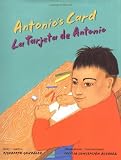 Antonio's Card / La Tarjeta de Antonio