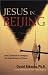 David Aikman: Jesus in Beijing