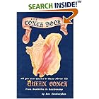 The Conch Book: All You Ever Wanted to Know About the Queen Conch, from Gestation to Gastronomy