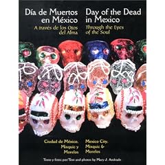 Day Of The Dead Through The Eyes Of The Soul: Mexico City (Great Heartlanders Series)