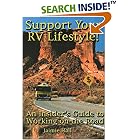 Support Your RV Lifestyle! An Insider's Guide to Working on the Road
