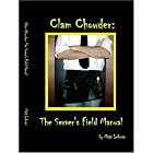 Click here to buy Clam Chowder: The Server's Field Manual by  Matt Lehman.